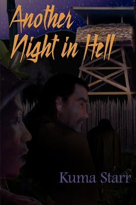 Another Night in Hell by Starr, Kuma