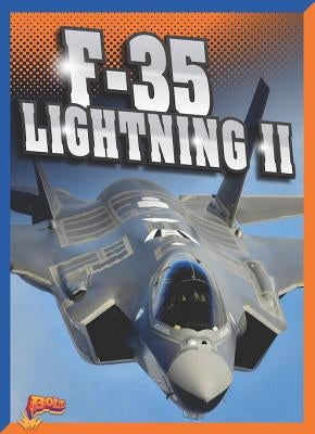 F-35 Lightning II by Peterson, Megan Cooley