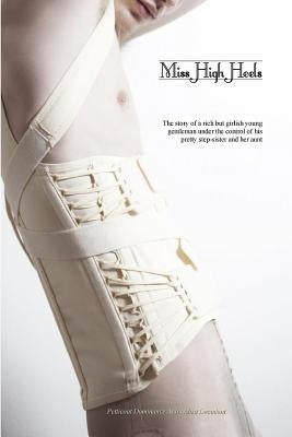 Miss High Heels by Press, Locus Elm