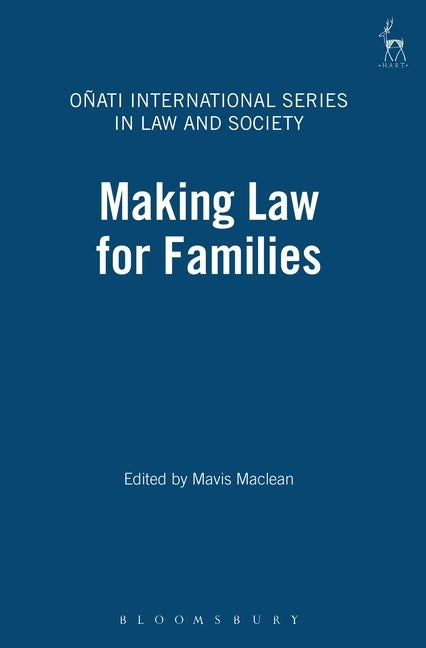 Making Law for Families by MacLean, Mavis