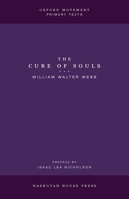 The Cure of Souls by Webb, William W.