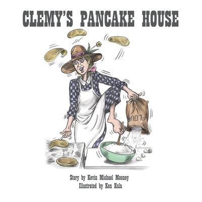 Clemy's Pancake House by Mooney, Kevin