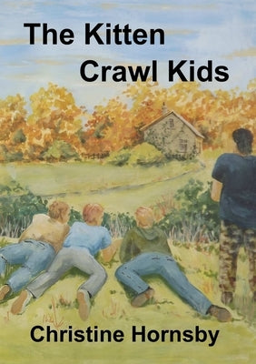 The Kitten Crawl Kids by Hornsby, Christine