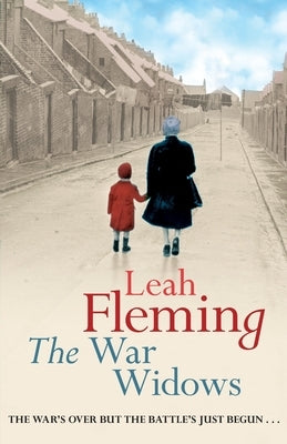 The War Widows by Fleming, Leah