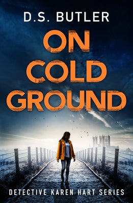 On Cold Ground by Butler, D. S.