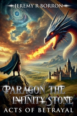 Paragon The Infinity Stone by Borron, Jeremy