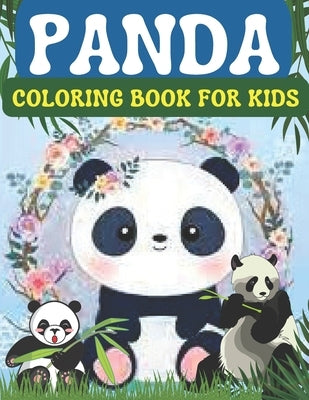 Panda Coloring book for kids: Panda Coloring Books for kids, Toddlers and Preschool for ages 2-3, 4-8, by Book House, Sabuj