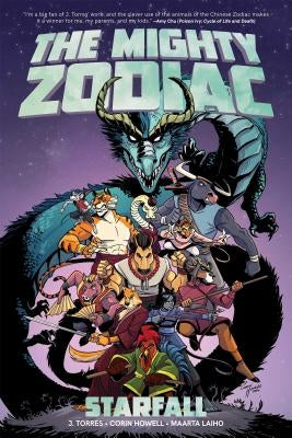 The Mighty Zodiac Vol. 1: Starfall by Torres, J.