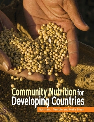 Community Nutrition for Developing Countries by Temple, Norman J.