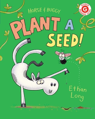 Horse & Buggy Plant a Seed! by Long, Ethan