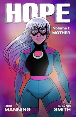 Hope: Mother by Manning, Dirk