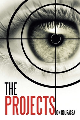 The Projects by Bourassa, Don