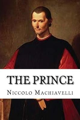 The Prince by Machiavelli, Niccolo