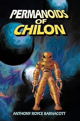 Permanoids of Chilon by Barnacott, Anthony Royce