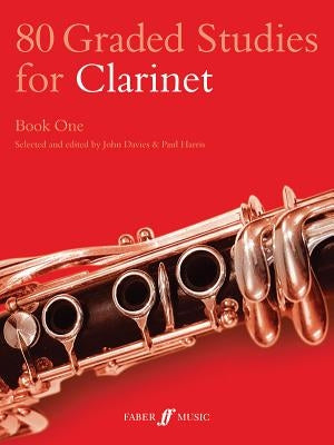 80 Graded Studies for Clarinet, Book 1 by Davies, John
