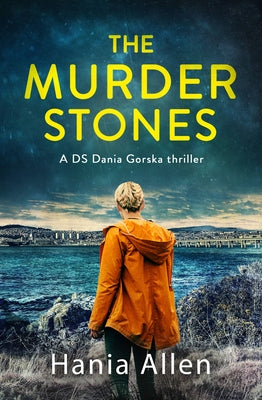 The Murder Stones by Allen, Hania