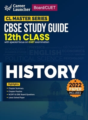 Board plus CUET 2023 CL Master Series - CBSE Study Guide - Class 12 - History by G K Publications (P) Ltd