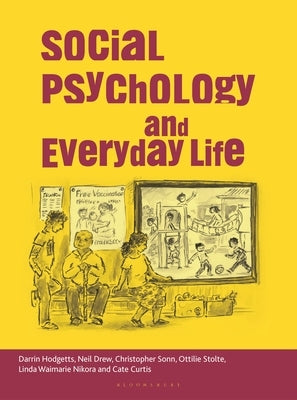 Social Psychology and Everyday Life by Hodgetts, Darrin