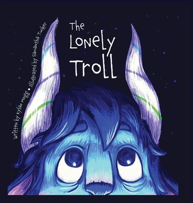 The Lonely Troll by Mogg, Kylan