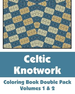 Celtic Knotwork Coloring Book Double Pack (Volumes 1 & 2) by H R Wallace Publishing