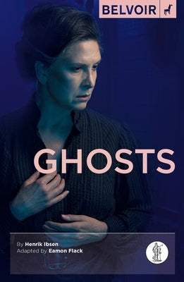Ghosts by Ibsen, Henrik