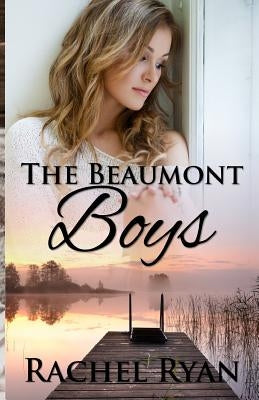 The Beaumont Boys by Ryan, Rachel