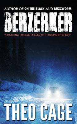 Berzerker by Cage, Theo