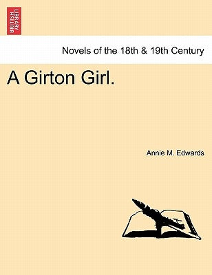 A Girton Girl. by Edwards, Annie M.