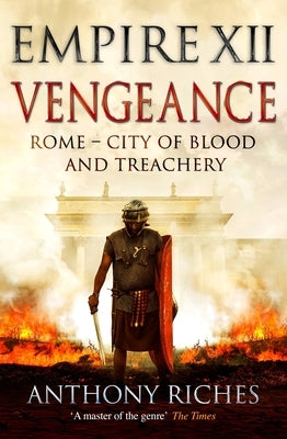 Vengeance: Empire XII by Riches, Anthony