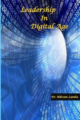 Leadership in Digital Age by Lamba, Rattanjeet