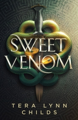 Sweet Venom by Childs, Tera Lynn