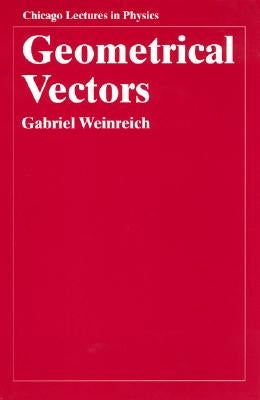 Geometrical Vectors by Weinreich, Gabriel