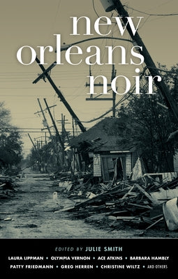 New Orleans Noir by Smith, Julie