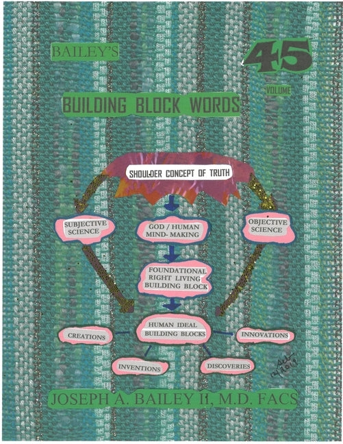 BAILEY'S BUILDING BLOCK WORDS Volume 45 by Bailey II, MD Facs Joseph a.