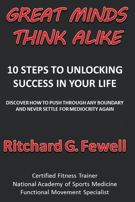 Great Minds Think Alike by Fewell, Ritchard G.