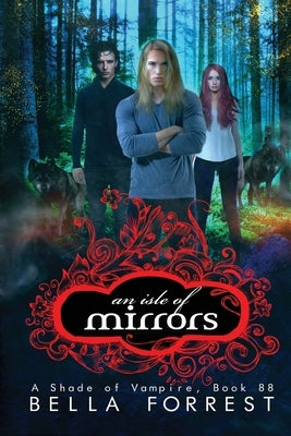 An Isle of Mirrors by Forrest, Bella