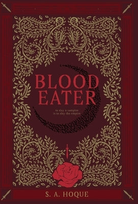 Blood Eater by Hoque, S. A.