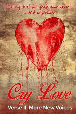 Cry Love: More New Voices by McCracken-Iverson, Evan