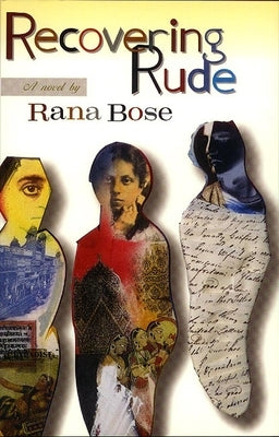 Recovering Rude by Bose, Rana
