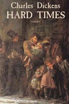 Hard Times by Dickens, Charles
