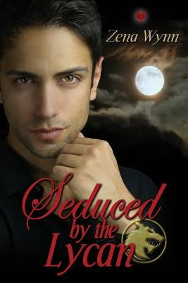 Seduced by the Lycan by Burnett, Shirley
