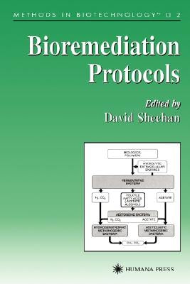 Bioremediation Protocols by Sheehan, David