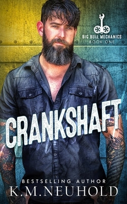 Crankshaft by Neuhold, K. M.