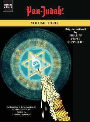 Pan-Judah!: Volume Three by Rupprecht, Philipp