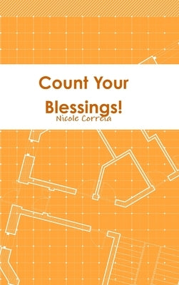 Count Your Blessings! by Correia, Nicole