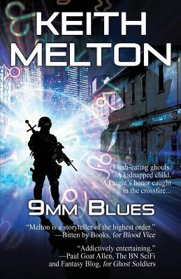 9mm Blues by Melton, Keith