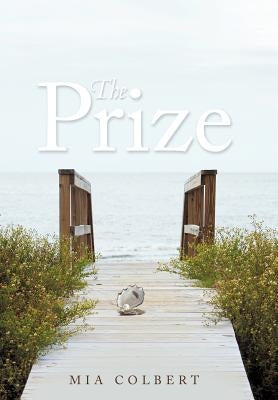 The Prize by Colbert, Mia
