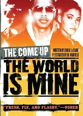The World Is Mine by Leflore, Lyah B.