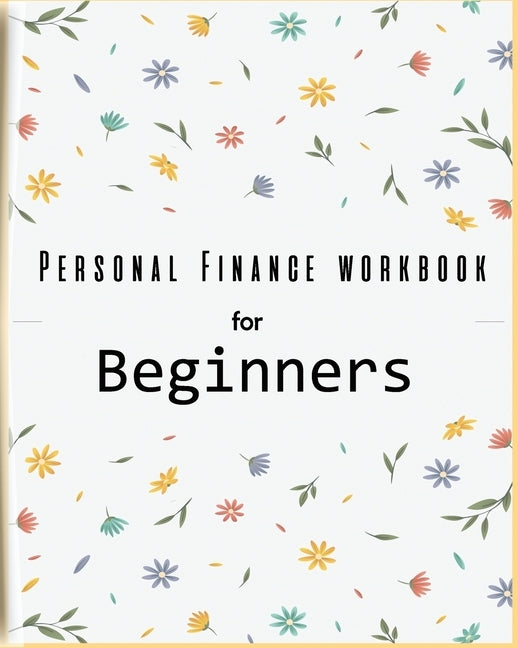 Personal Finance Workbook for Beginners by Rundle, Ruks