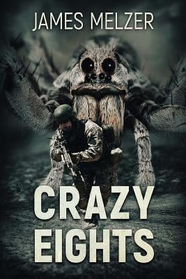 Crazy Eights by Melzer, James